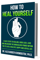 How to heal yourself: 3 easy steps to Healing, Good Luck, Love and unlocking the miraculous power within you to live a healthy, happy and joyful life - book back cover